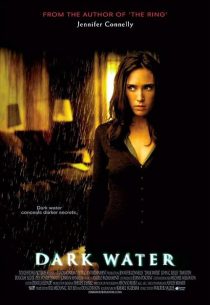 دانلود فیلم Dark Water 2005 ( آب تیره ۲۰۰۵ ) با زیرنویس فارسی چسبیده