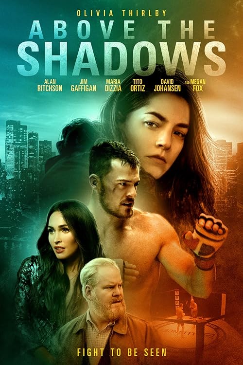 دانلود فیلم Above the Shadows 2019 ( بالاتر از سایه ها ۲۰۱۹ ) با زیرنویس فارسی چسبیده