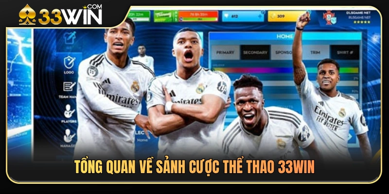 Giới thiệu toàn diện về chuyên mục thể thao 33WIN 