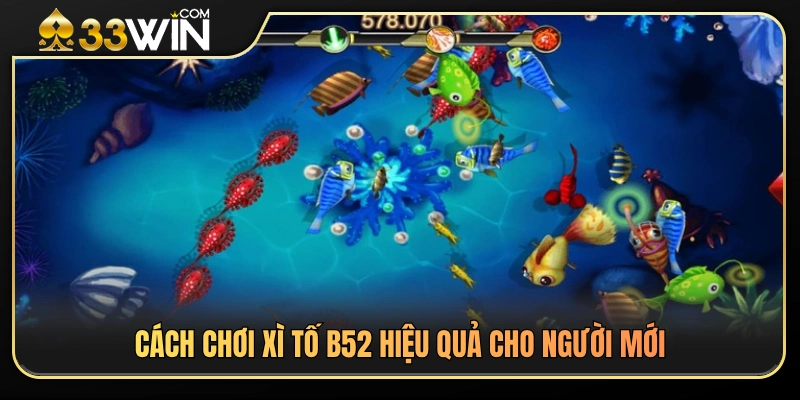 Phân loại mục tiêu và cách chọn vũ khí bắn cá 33WIN 