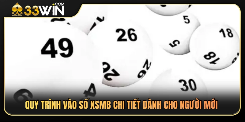 Hướng dẫn chốt số XSMB chi tiết cho tân thủ 